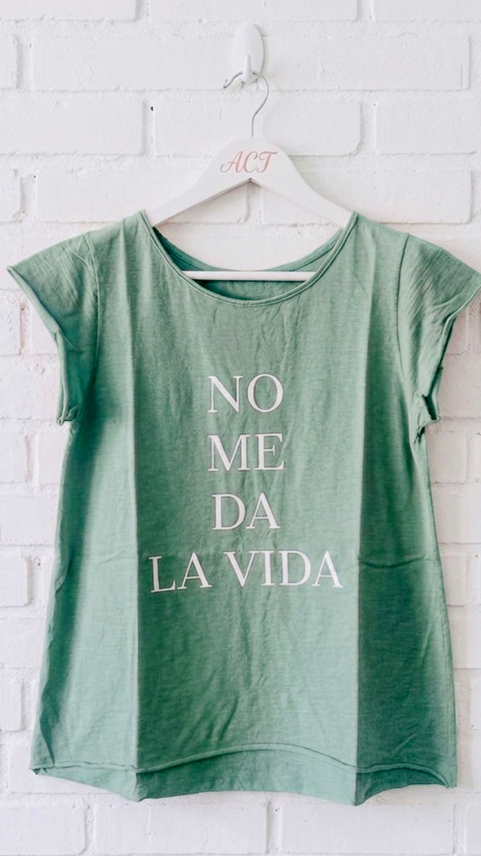 Camiseta no me da la vida +10 colores