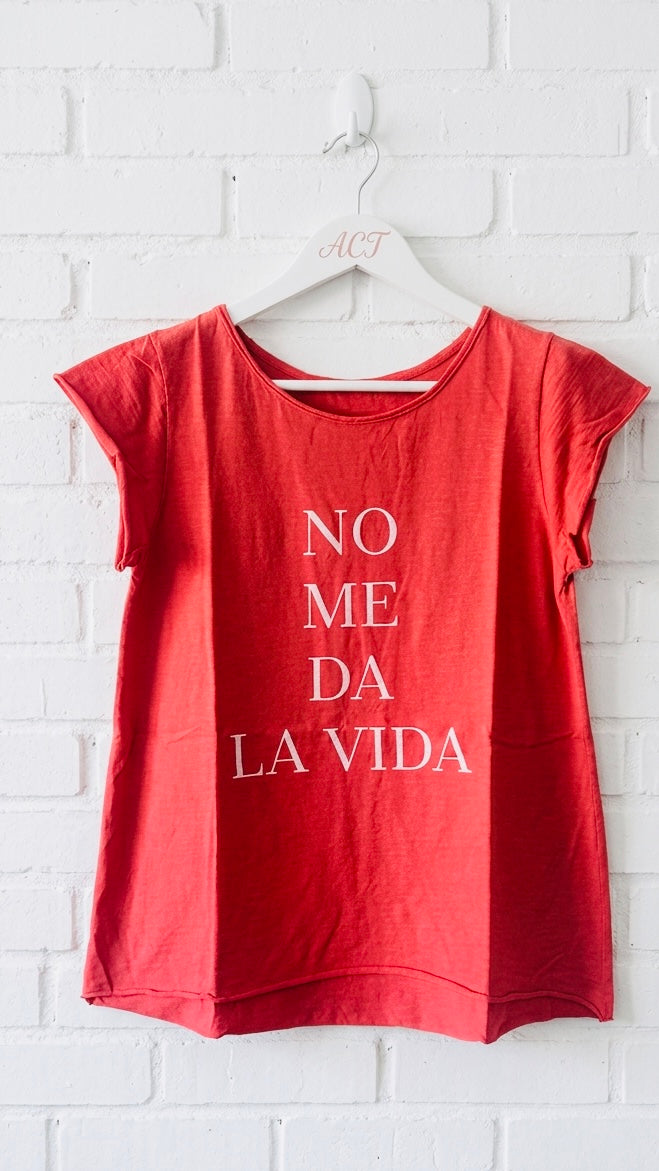 Camiseta no me da la vida +10 colores