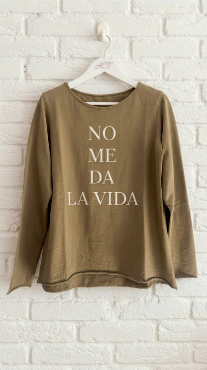 Camiseta No me da la vida manga larga