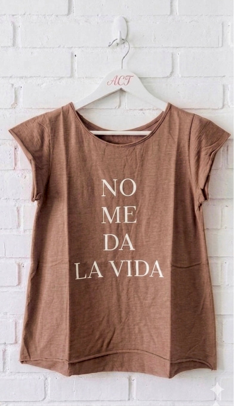 Camiseta no me da la vida +10 colores